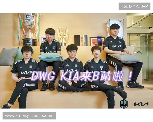 DWG KIA战队崛起之路解析 荣耀背后的奋斗与坚持